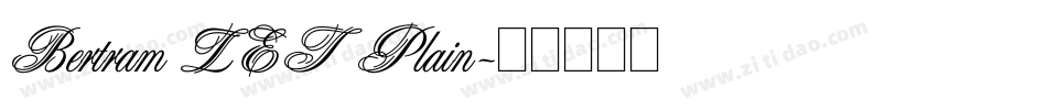 Bertram LET Plain字体转换